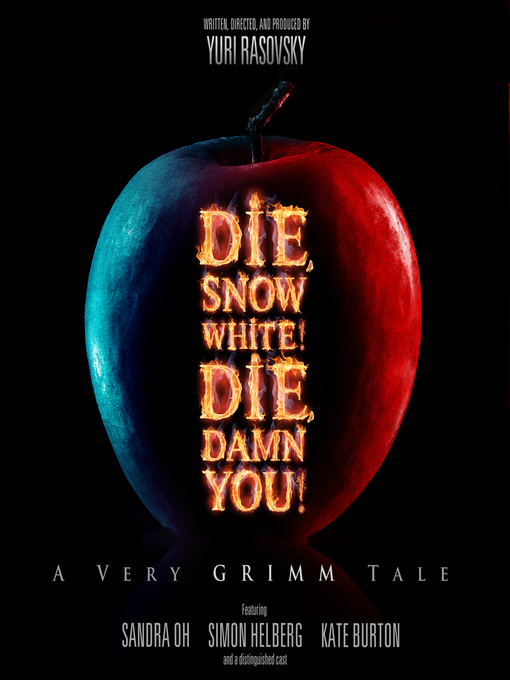 Title details for Die, Snow White! Die, Damn You! by Yuri Rasovsky - Available